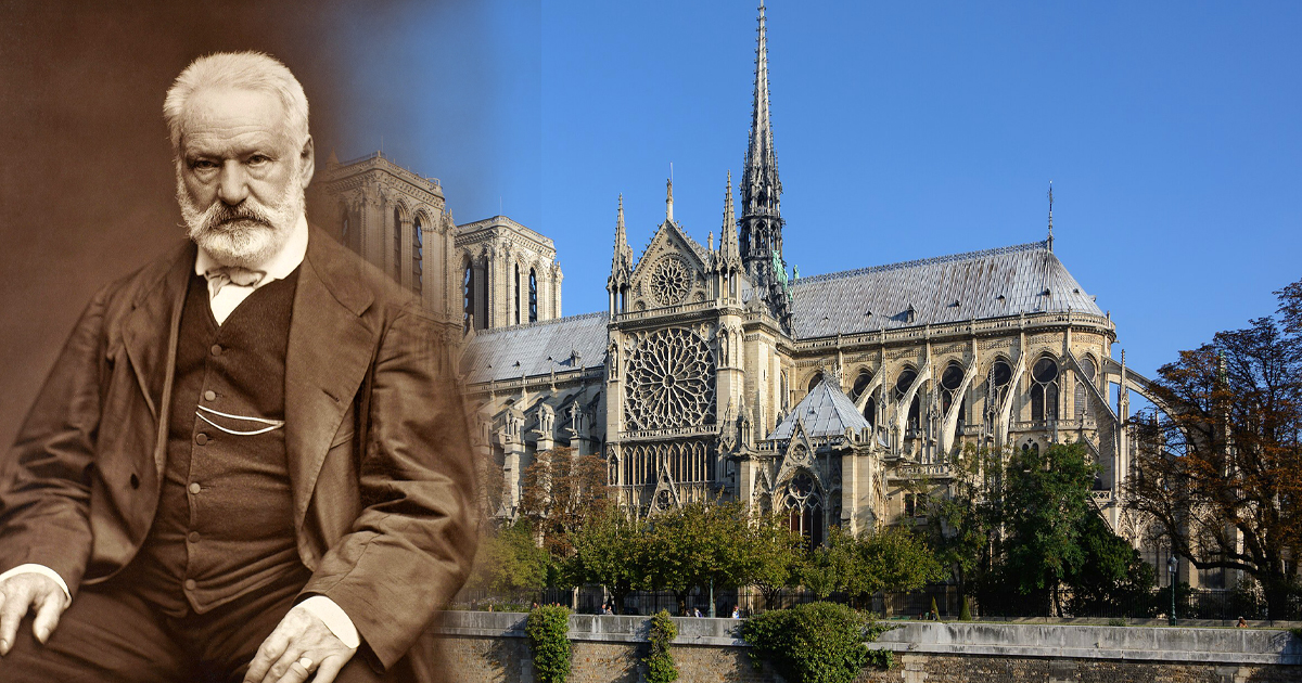 Cómo el escritor Víctor Hugo logró salvar de la demolición la catedral de Notre-Dame de París -Revista Interesante
